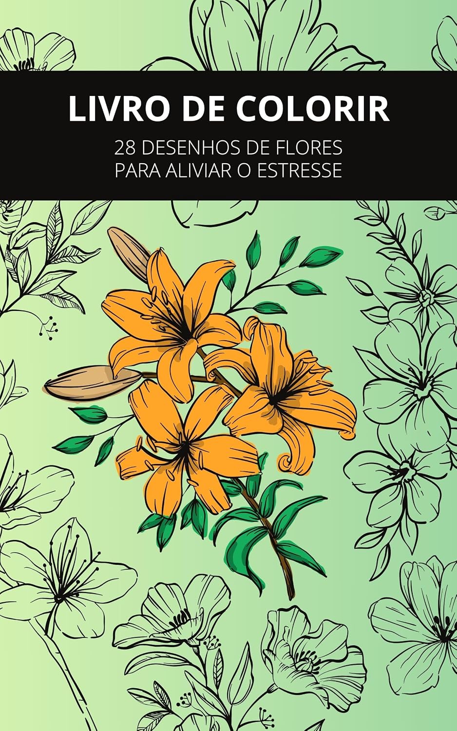 Livro para colorir para reduzir o estresse: edição especial para adultos que buscam diminuir a ansiedade, pânico e estresse. baixar livro de graça
