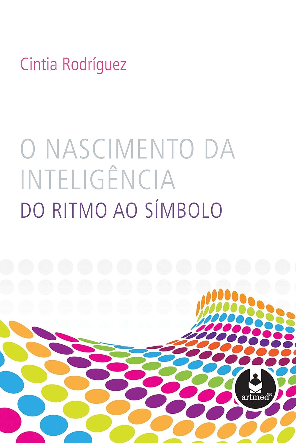 O Nascimento da Inteligência: Do Ritmo ao Símbolo baixar o livro de graça