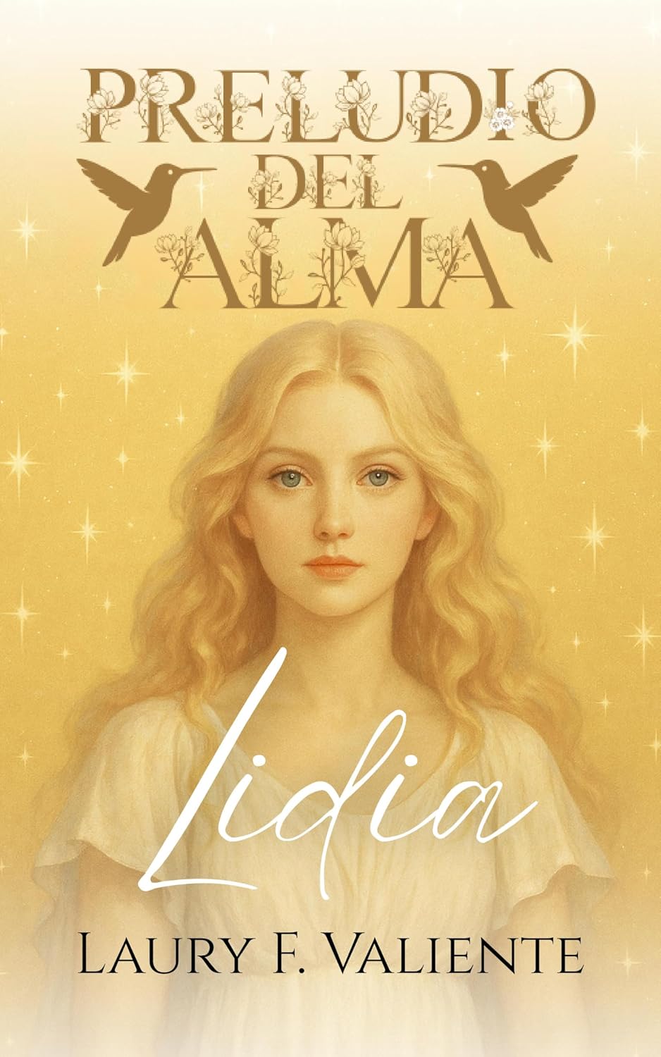 ler totalmente Preludio del Alma: Lidia (Spanish Edition)