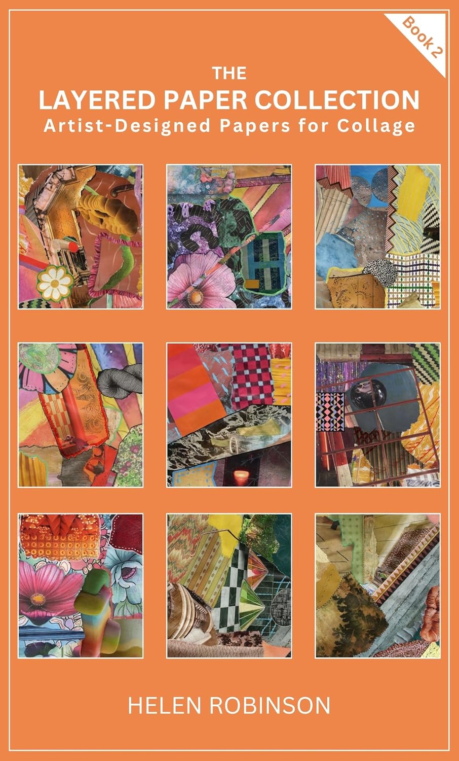 ler totalmente THE LAYERED PAPER COLLECTION - BOOK 2: Artist-Designed Papers for Collage (English Edition)