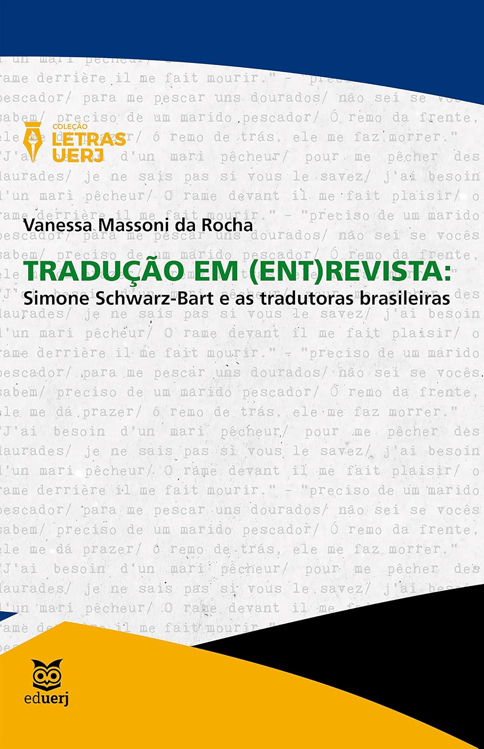 ler totalmente Tradução em (ent)revista: Simone Schwarz-Bart e as tradutoras brasileiras