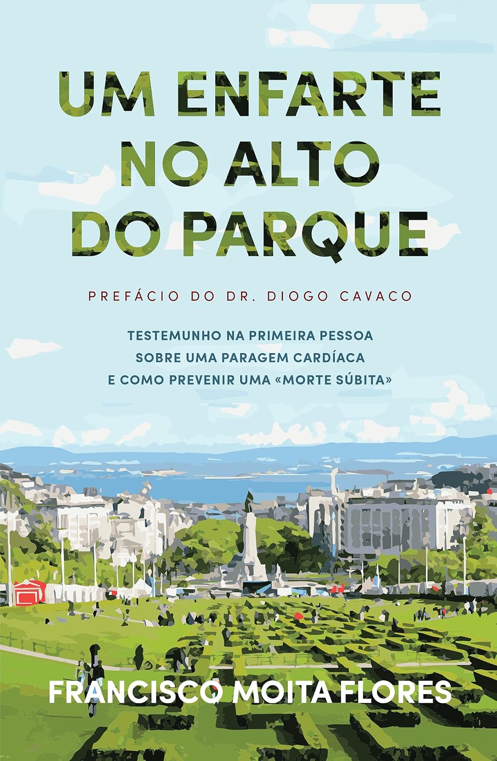 Um Enfarte no Alto do Parque