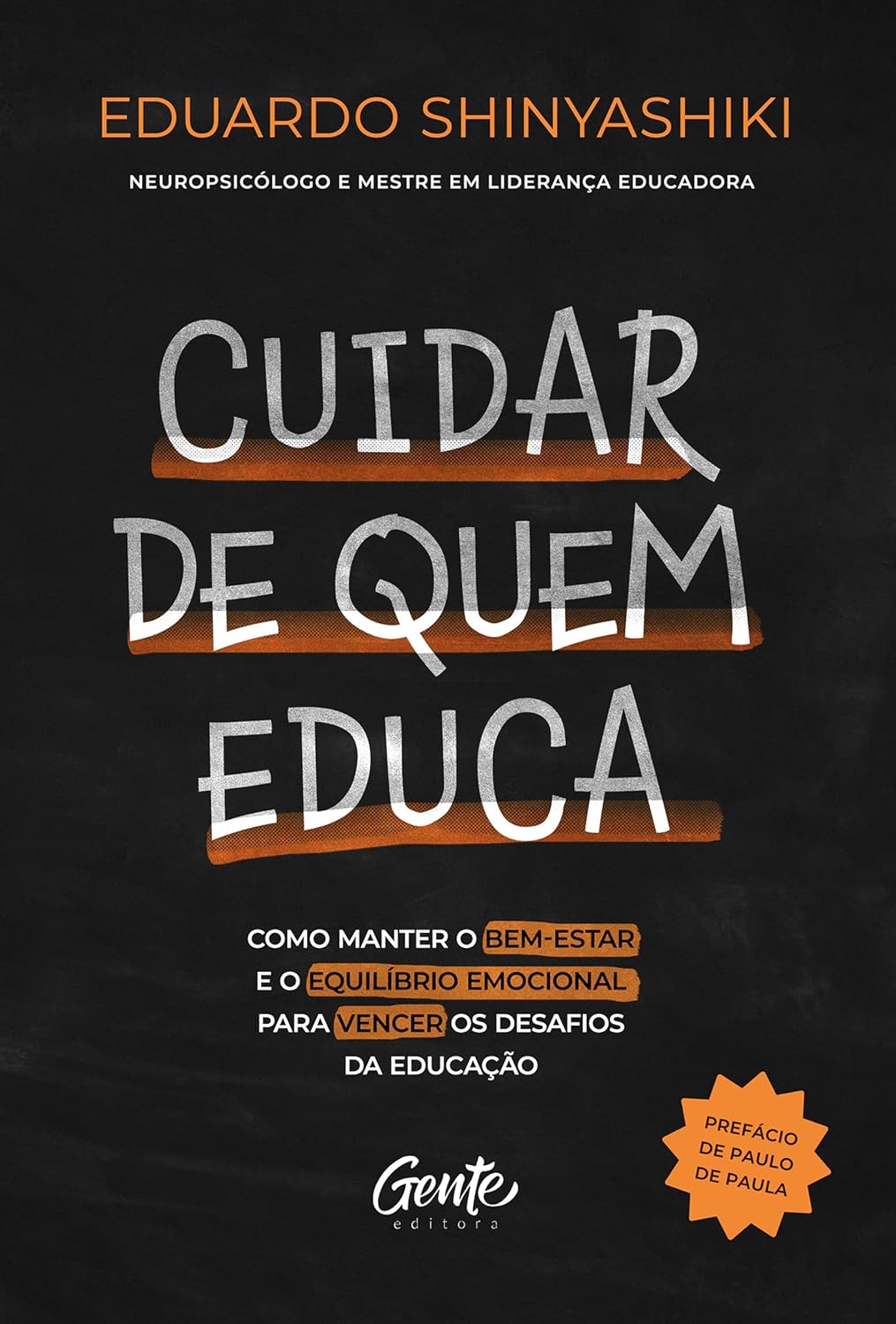capítulo por capítulo baixar Cuidar de quem educa: Como manter o bem-estar e o equilíbrio emocional para vencer os desafios da educação