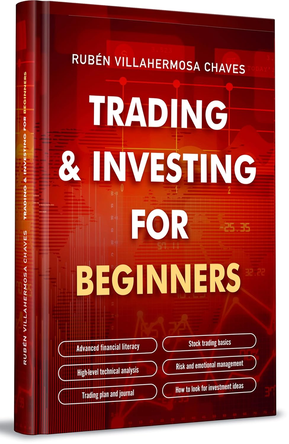 Trading and Investing for Beginners: Financial Literacy, Advanced Technical Analysis, Risk Management and Trading Psychology (Trading and Investing Course:... Technical Analysis Book 1) (English Edition) baixar livro de graça