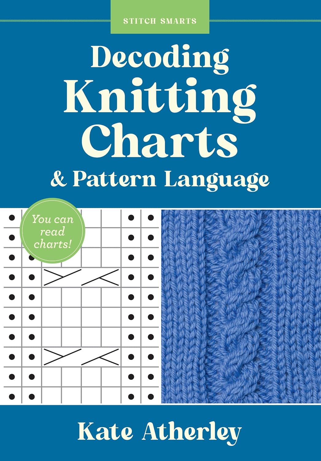 Decoding Knitting Charts & Pattern Language: You can read charts! (Stitch Smarts) (English Edition) baixar o livro de graça