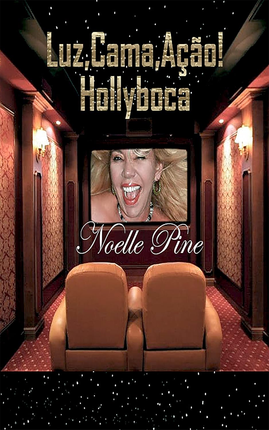 ler totalmente Luz, Cama, Ação: Hollyboca