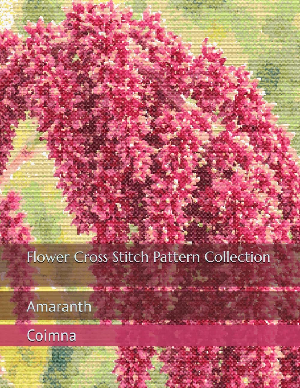 Flower Cross Stitch Pattern Collection: Amaranth baixar o livro de graça