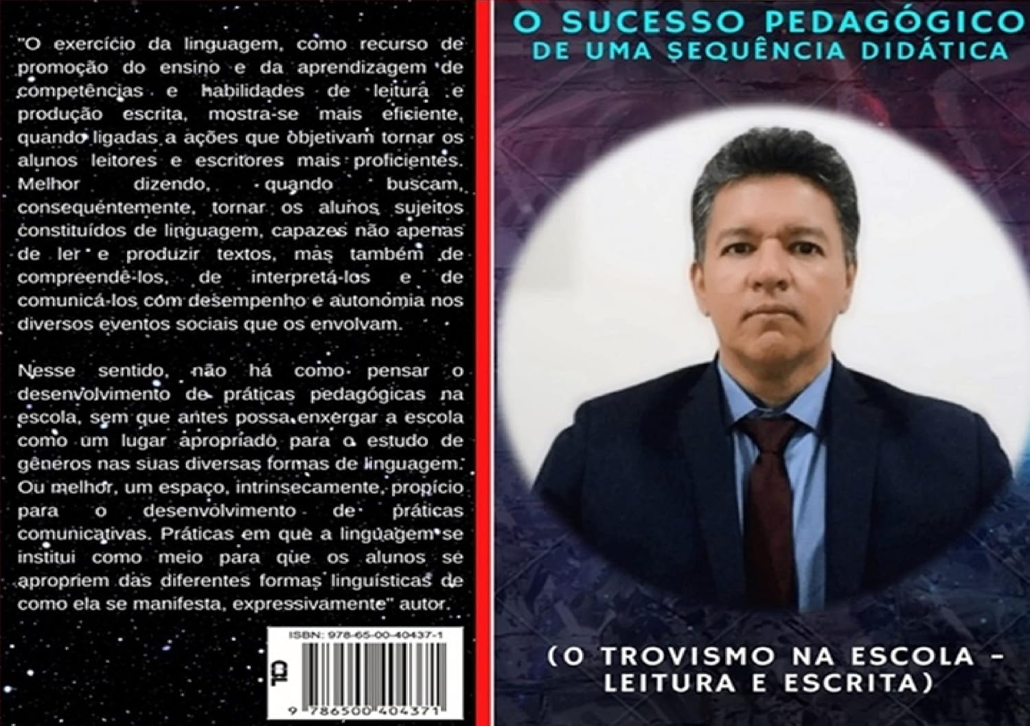 O SUCESSO PEDAGÓGICO DE UMA SEQUÊNCIA DIDÁTICA: (O Trovismo na escola – Leitura e Escrita) (O trovismo na escola - projeto de leitura e escrita Livro 1) baixar livro de graça