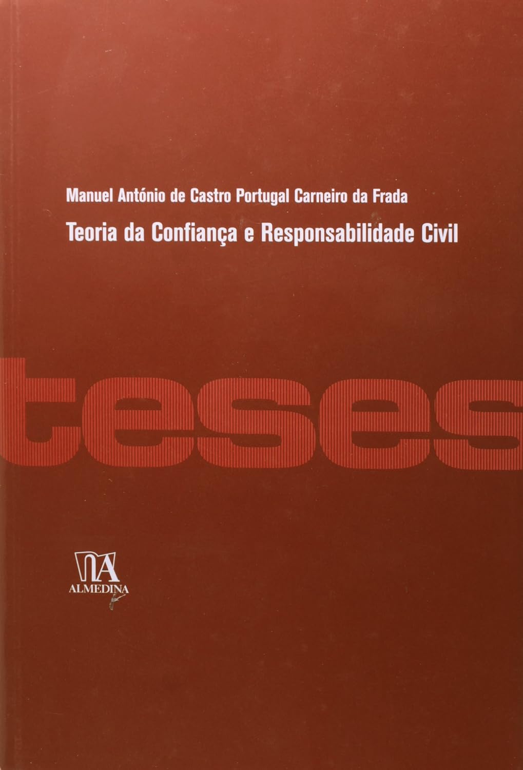 Teoria da Confiança e Responsabilidade Civil baixar o livro de graça