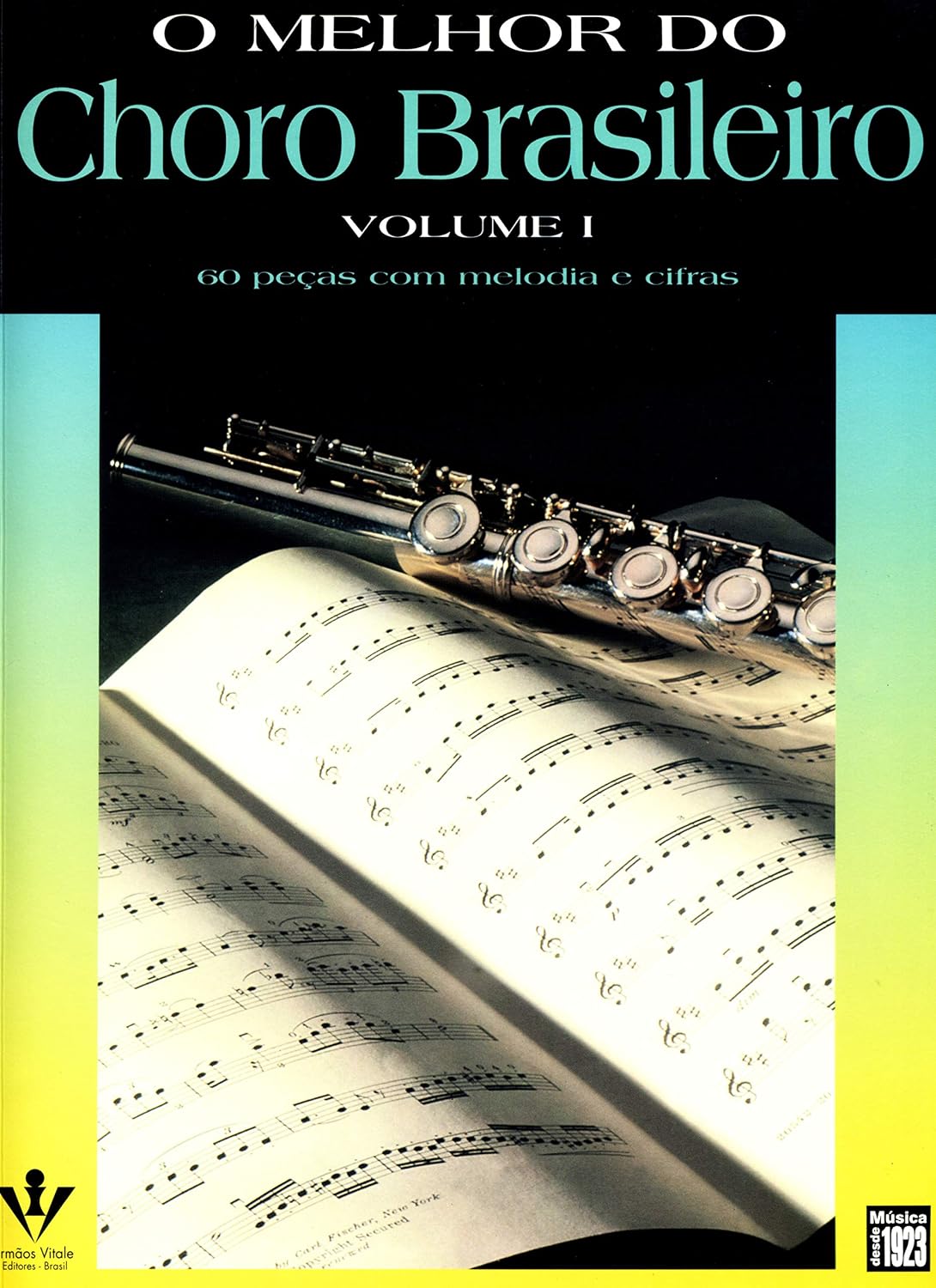 O MELHOR DO CHORO BRASILEIRO - VOL. I baixar o livro de graça