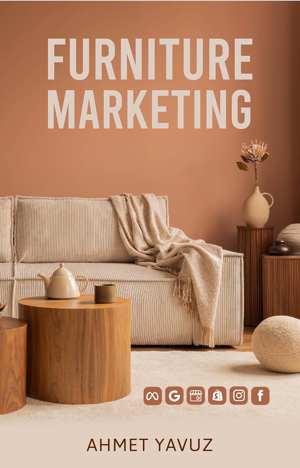 Furniture Marketing: The Complete Guide to Digital Marketing for People in the Furniture Industry (English Edition) baixar livro de graça