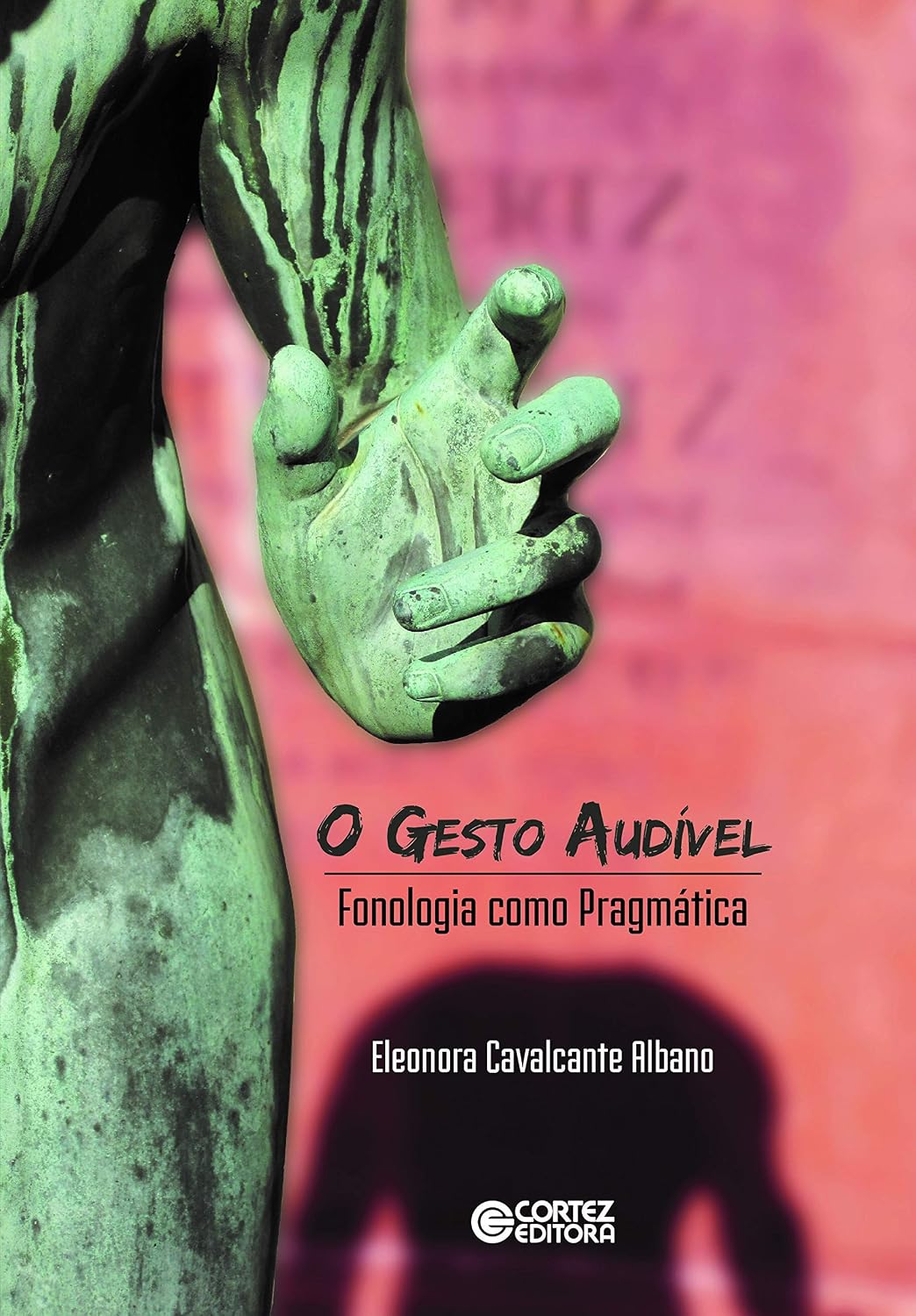 O Gesto Audível: Fonologia como Pragmática baixar livro de graça