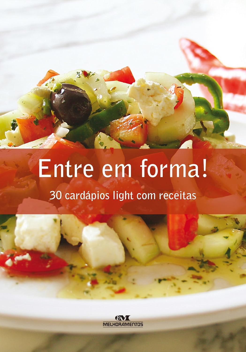 capítulo por capítulo baixar Entre em forma: 30 cardápios light com receitas