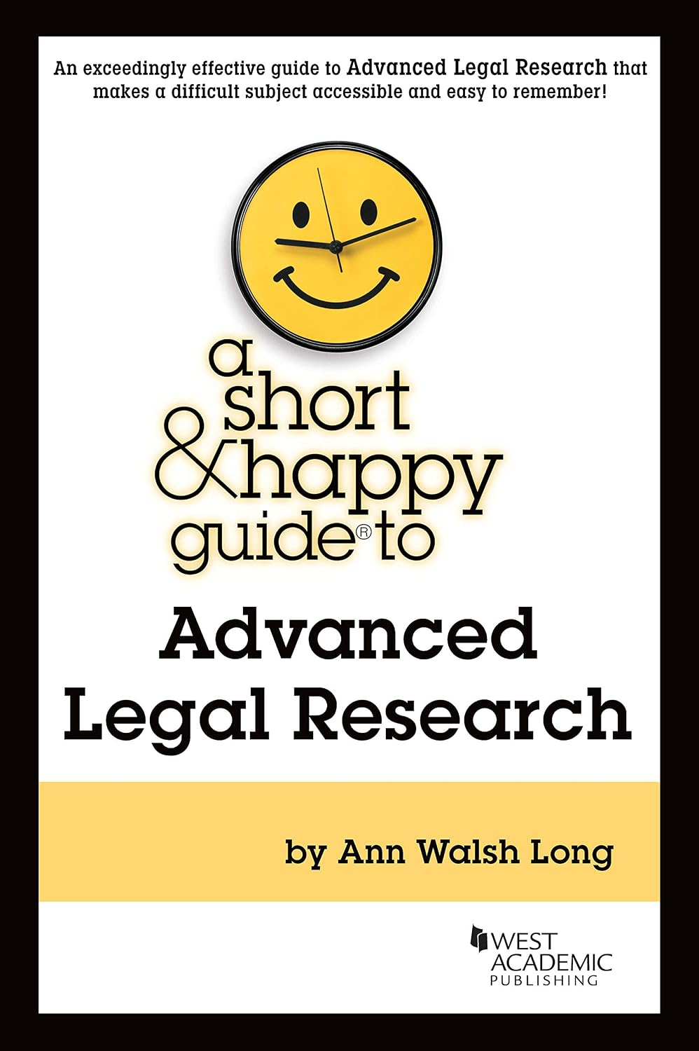capítulo por capítulo baixar A Short & Happy Guide to Advanced Legal Research (Short & Happy Guides) (English Edition)