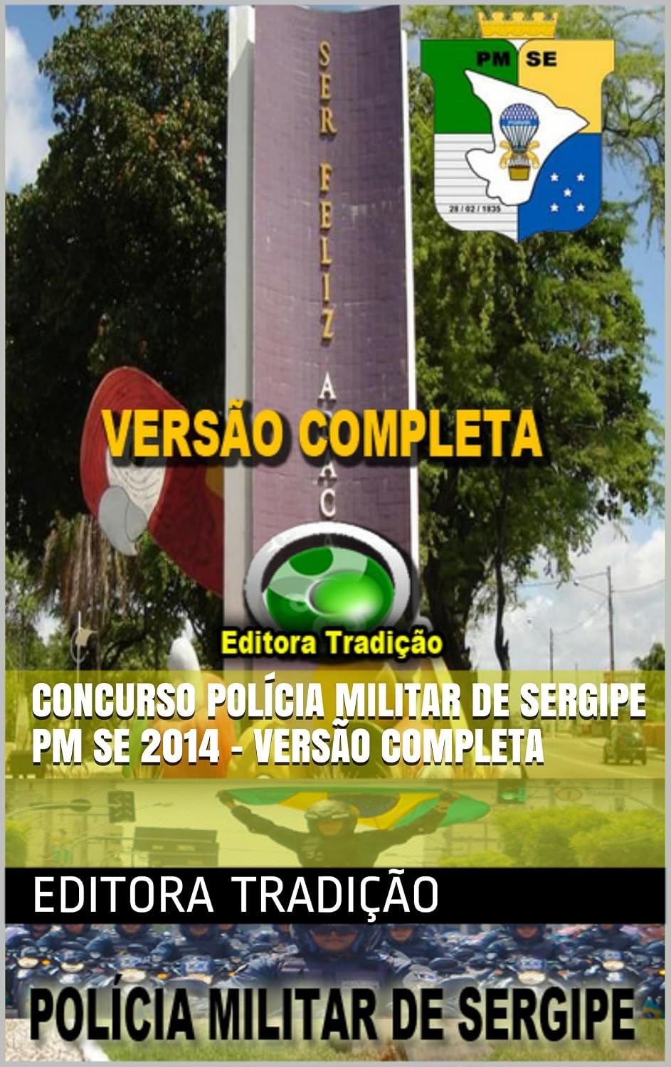 Preparatório Polícia Militar de Sergipe PM SE 2014 - Versão Completa baixar livro de graça