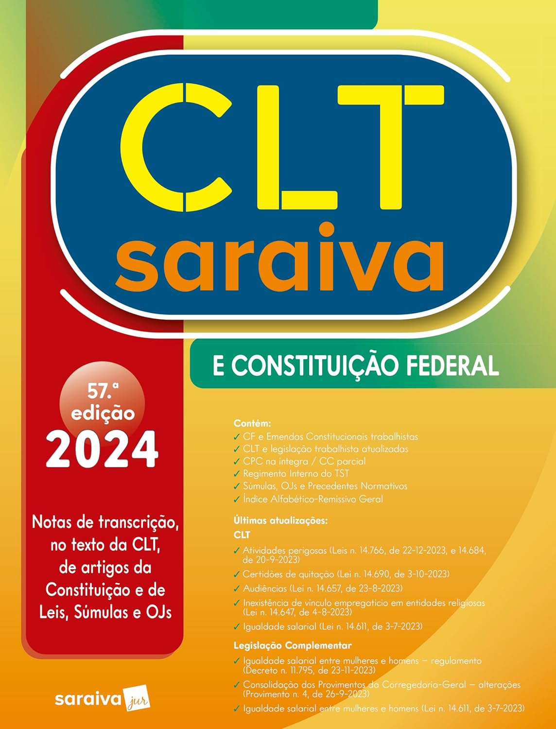 ler totalmente CLT Saraiva e Constituição Federal - 57ª Edição 2024