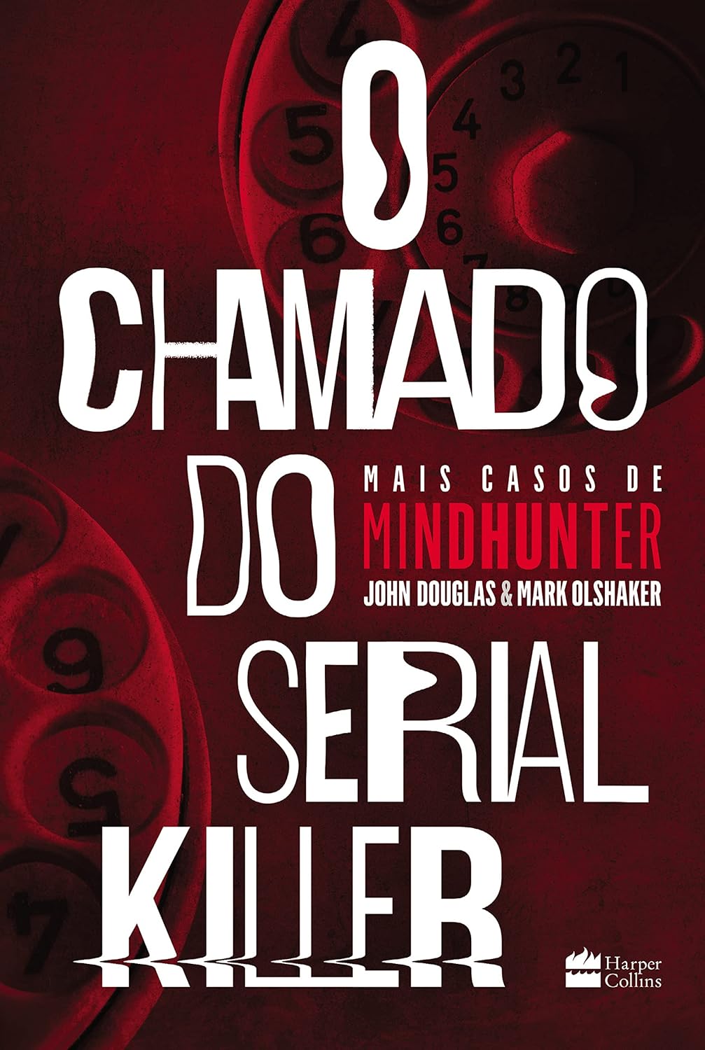 O chamado do serial killer | Mais casos de Mindhunter baixar o livro de graça