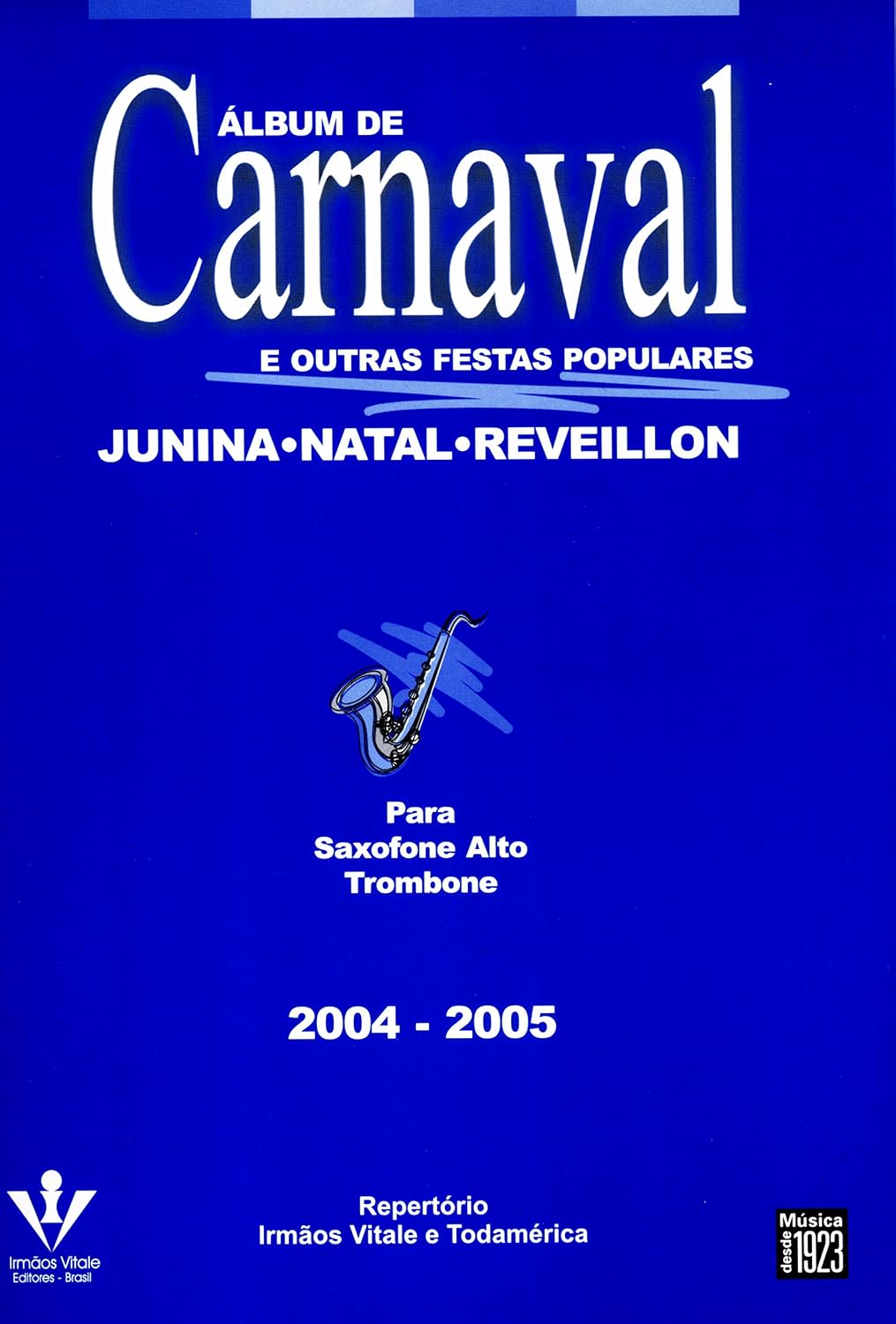 Álbum de carnaval e outras festas populares - Trombone baixar o livro de graça