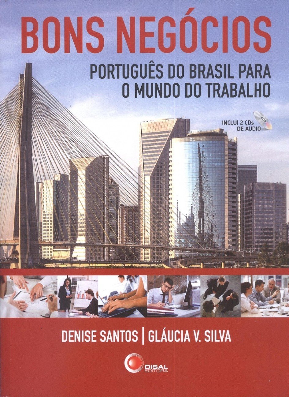 Bons negócios: Português do Brasil Para o Mundo do Trabalho