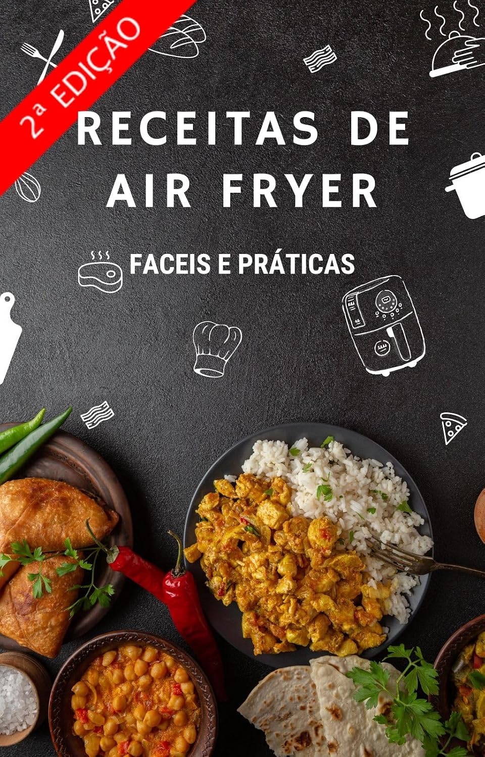 ler totalmente Receitas de Air Fryer: Fáceis e Práticas - Volume 2 (Receitas Fáceis e Práticas)