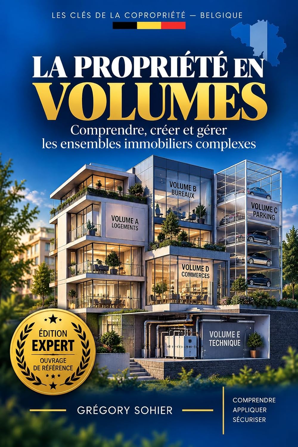 capítulo por capítulo baixar LA PROPRIÉTÉ EN VOLUMES: Comprendre, créer et gérer les ensembles immobiliers complexes (LES CLES DE LA COPROPRIETE) (French Edition)