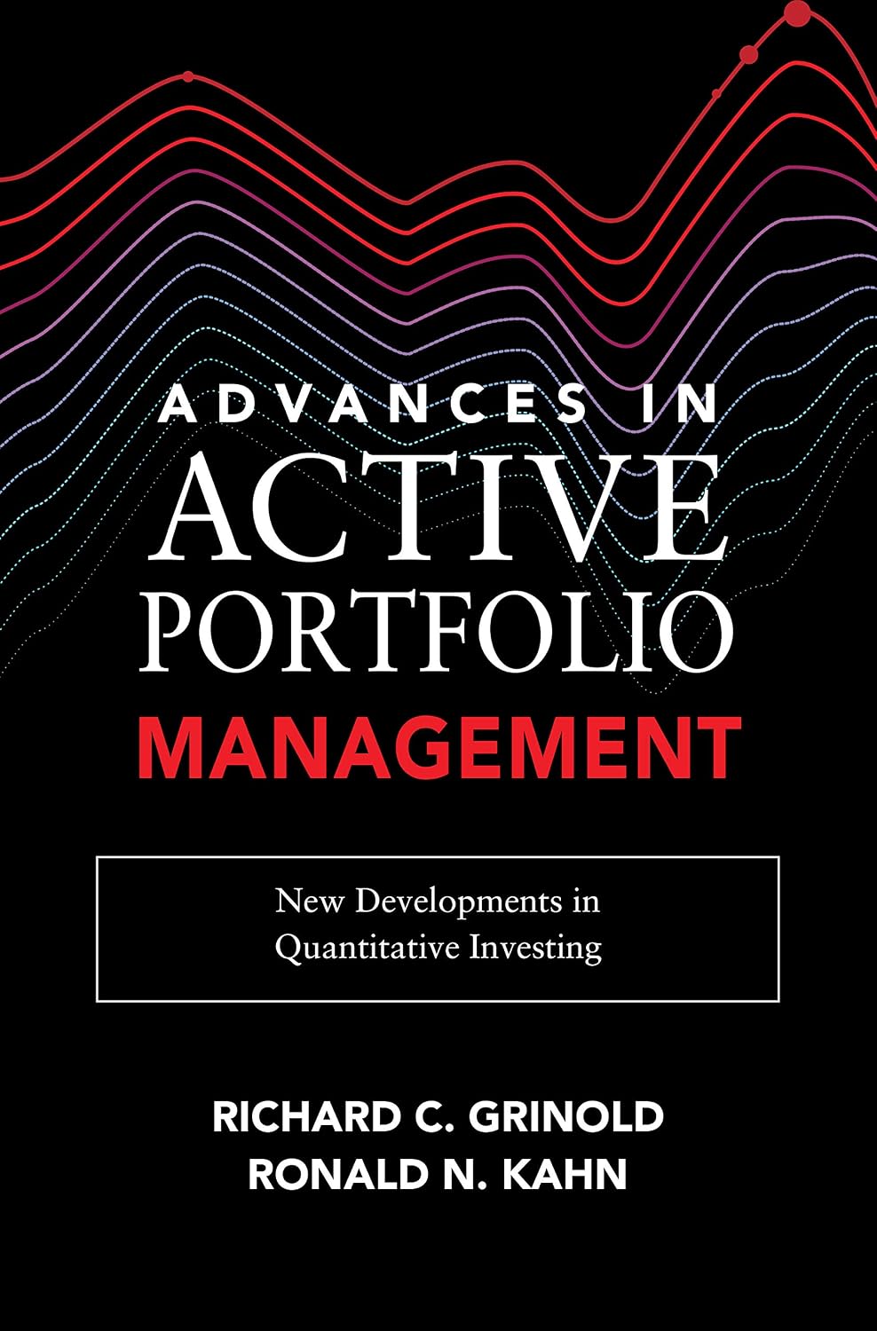Advances in Active Portfolio Management: New Developments in Quantitative Investing (English Edition)