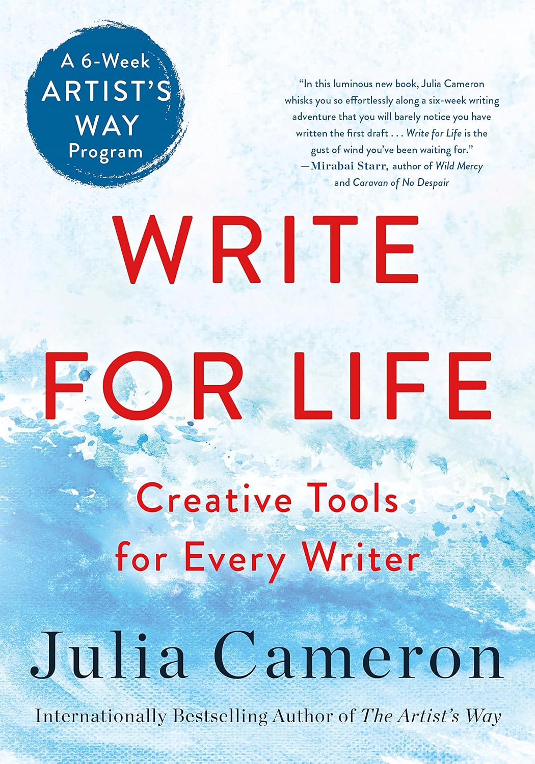 Write for Life: Creative Tools for Every Writer (a 6-Week Artist's Way Program) baixar livro de graça