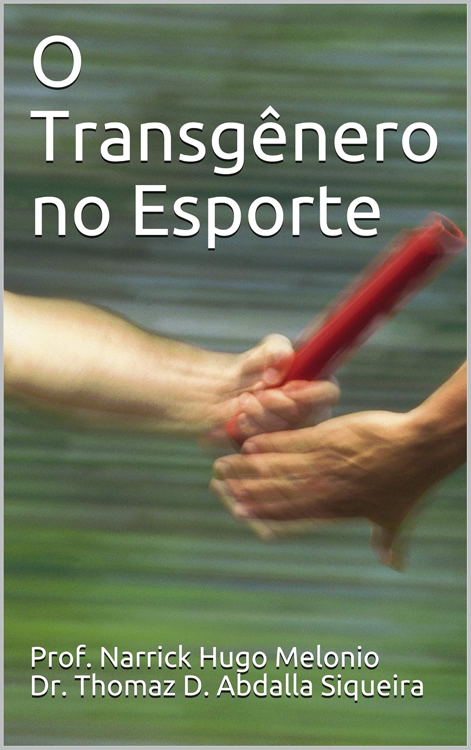 ler totalmente O Transgênero no Esporte