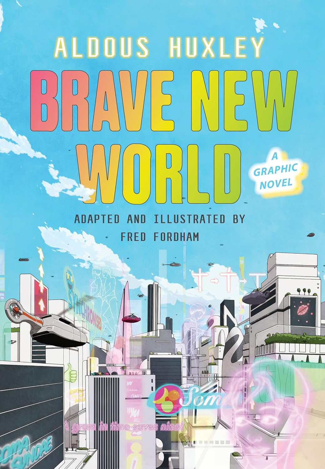 Brave New World: A Graphic Novel: A Perfect Holiday and Christmas Book baixar o livro de graça