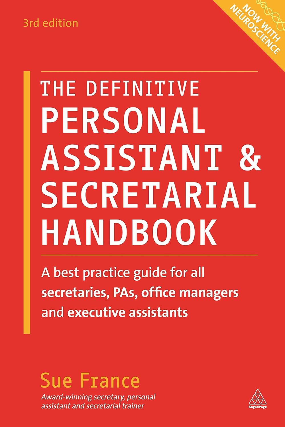 The Definitive Personal Assistant & Secretarial Handbook: A Best Practice Guide for All Secretaries, Pas, Office Managers and Executive Assistants baixar o livro de graça