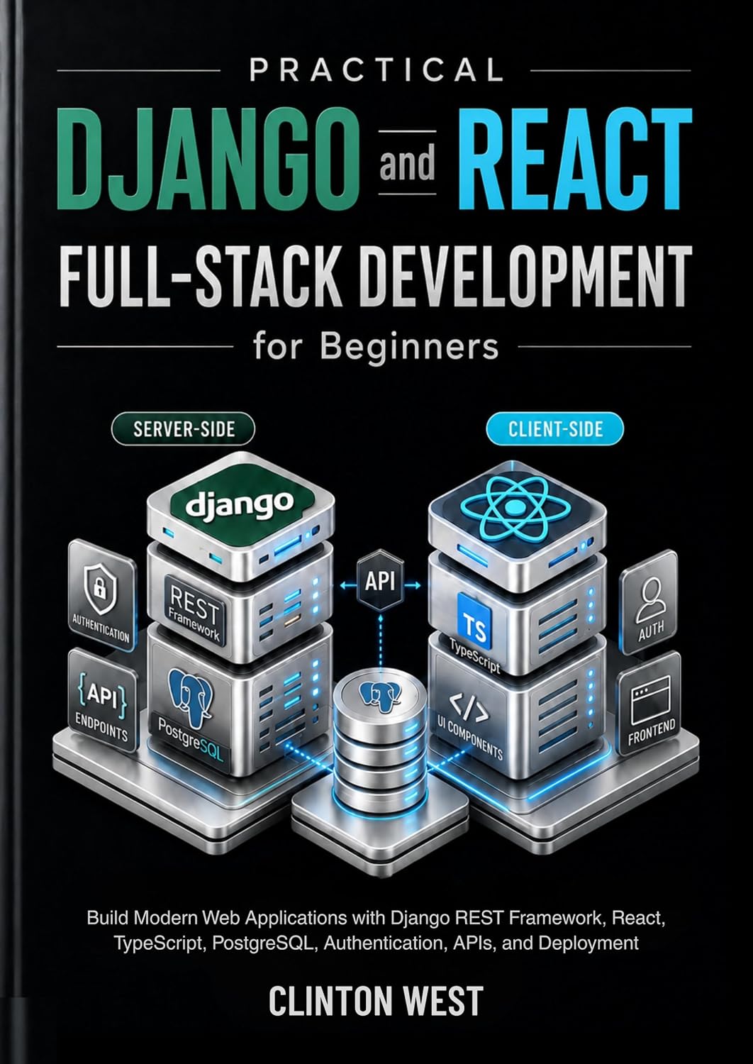 ler totalmente Practical Django and React Full-Stack Development for Beginners: Build Modern Web Applications with Django REST Framework, React, TypeScript, PostgreSQL,... APIs, and Deployment (English Edition)