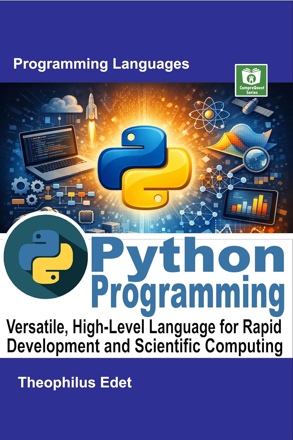 Python Programming: Versatile, High-Level Language for Rapid Development and Scientific Computing (Mastering Programming Languages Series) (English Edition) baixar livro de graça