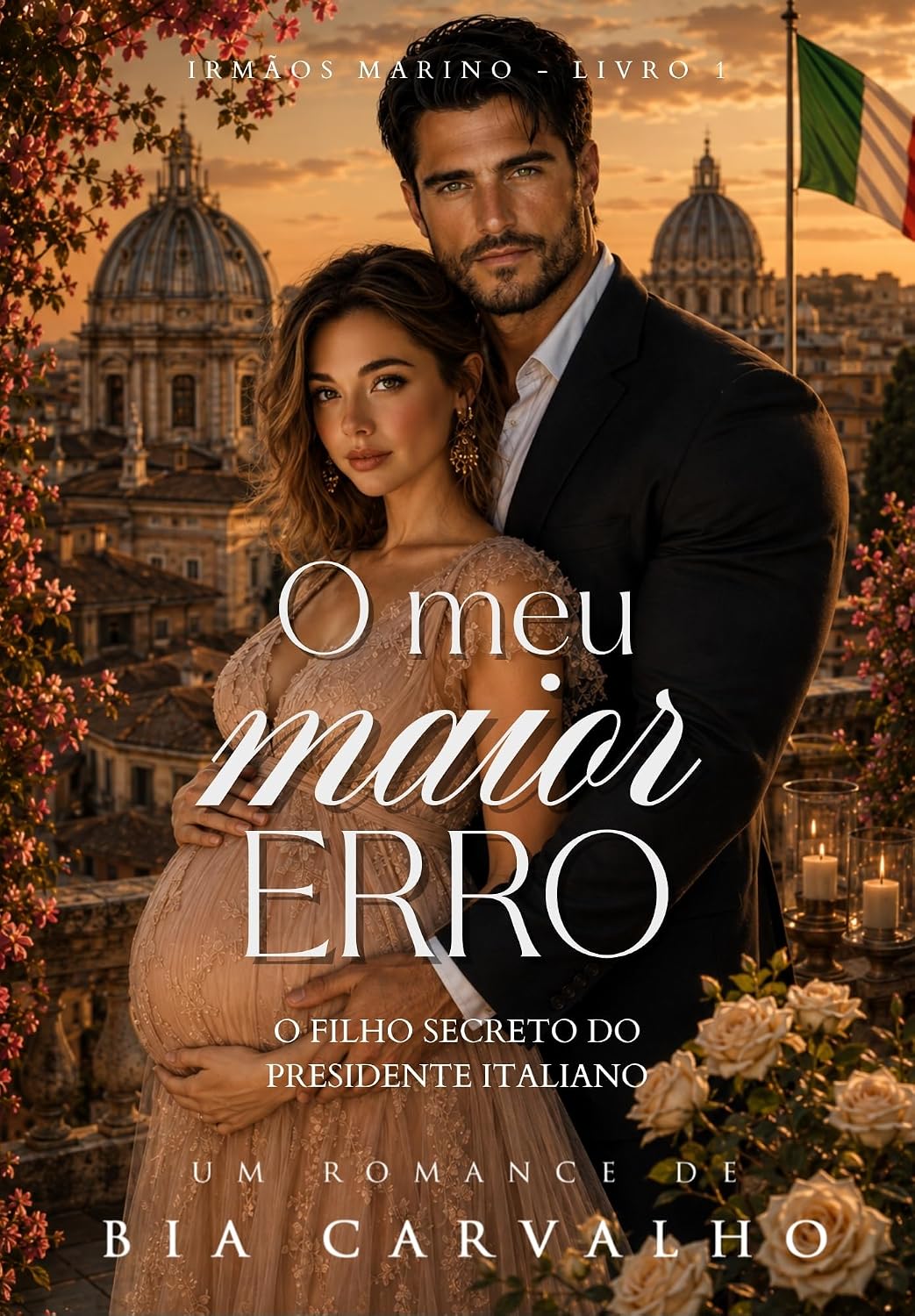 O Meu Maior Erro: O Filho Secreto do Presidente Italiano (Irmãos Marino Livro 1) baixar livro de graça