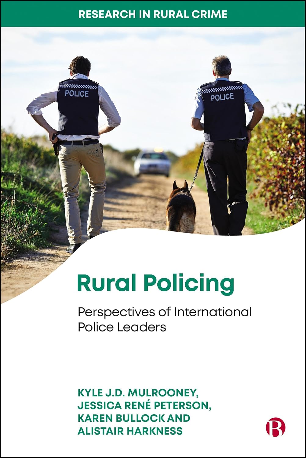 Rural Policing: Perspectives of International Police Leaders (Research in Rural Crime) (English Edition) baixar o livro de graça