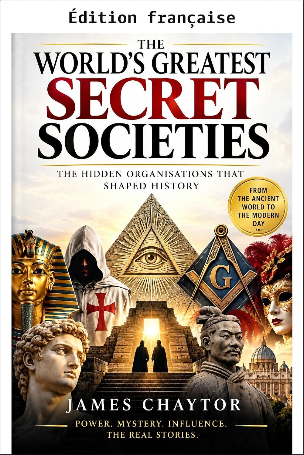 Les plus grandes sociétés secrètes du monde (French Edition) baixar o livro de graça
