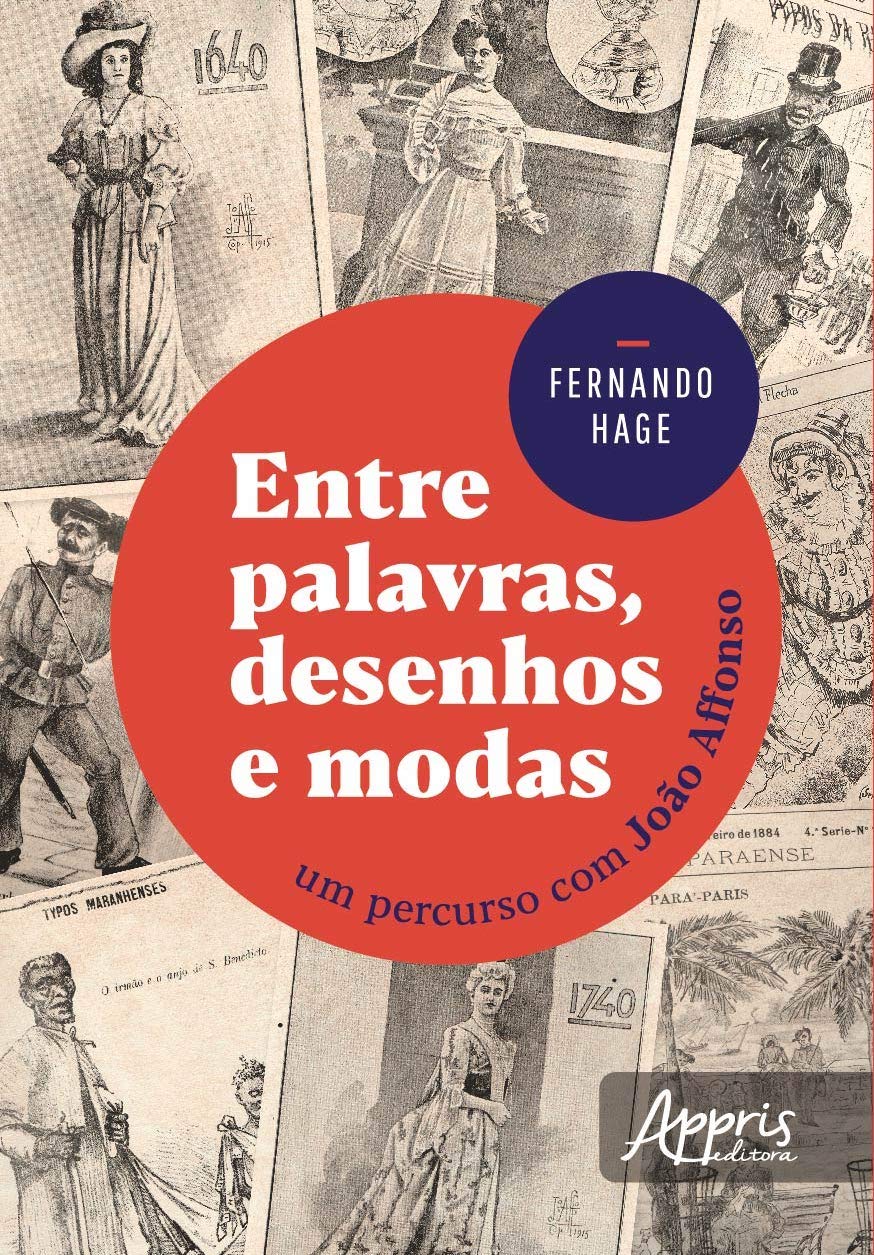 ler totalmente Entre palavras, desenhos e modas: um percurso com joão affonso