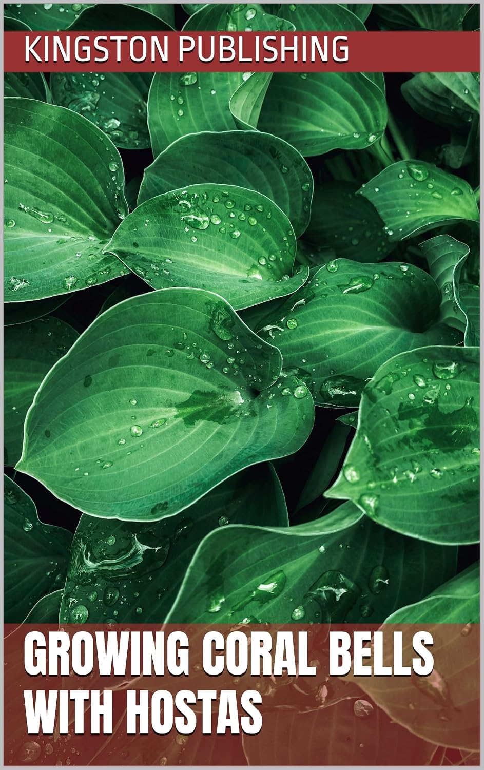 capítulo por capítulo baixar Growing Coral Bells With Hostas (Flowers and Vegetables That Grow Well in Pots) (English Edition)