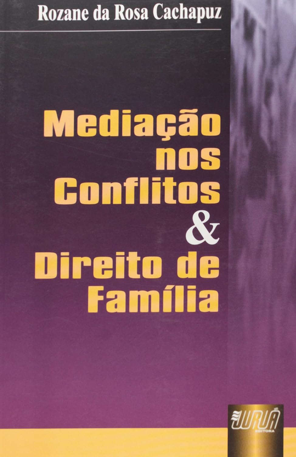 Mediação nos Conflitos e Direito de Família baixar livro de graça