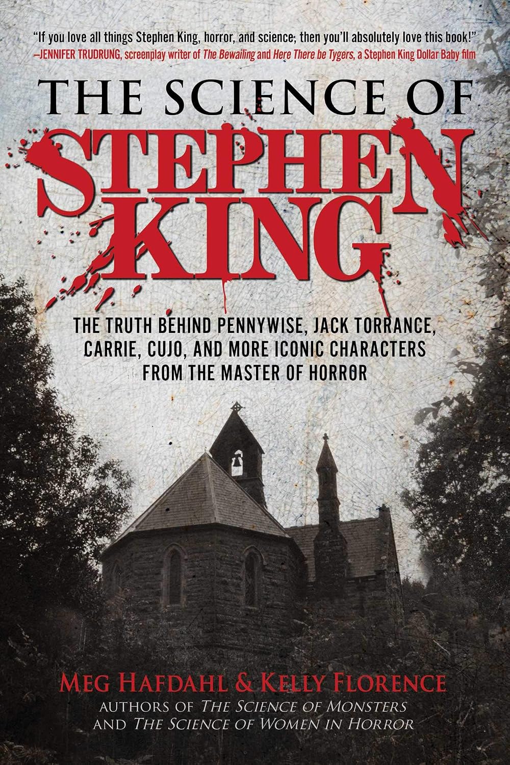 ler totalmente The Science of Stephen King: The Truth Behind Pennywise, Jack Torrance, Carrie, Cujo, and More Iconic Characters from the Master of Horror
