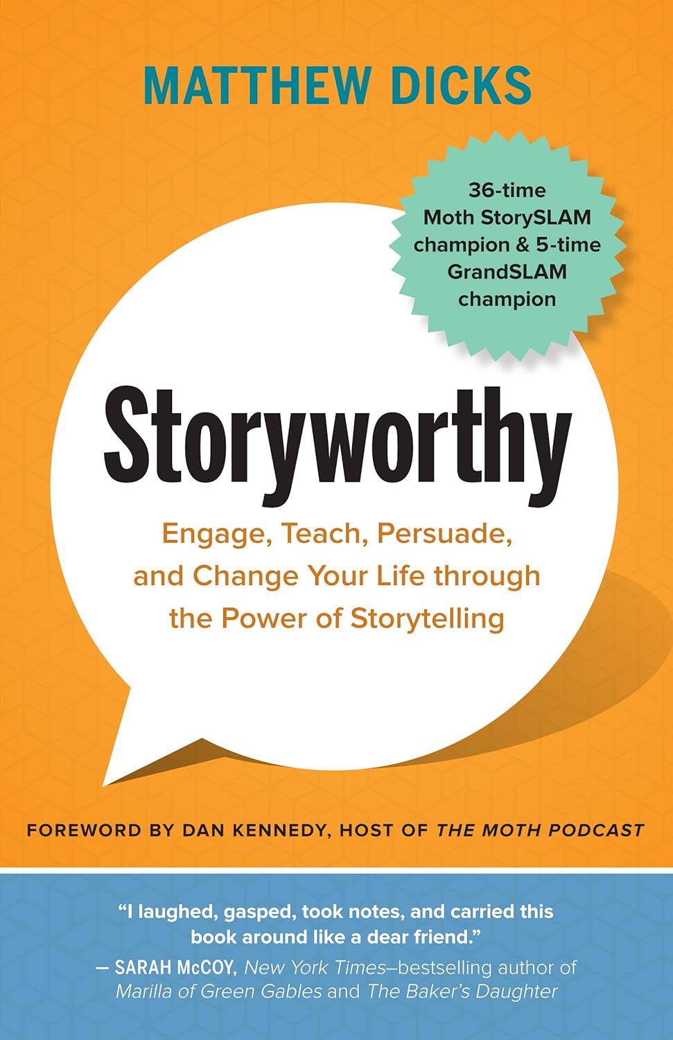 Storyworthy: Engage, Teach, Persuade, and Change Your Life through the Power of Storytelling (English Edition) baixar livro de graça