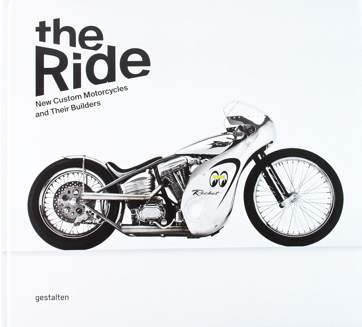 ler totalmente The Ride: New Custom Motorcycles and Their Builders