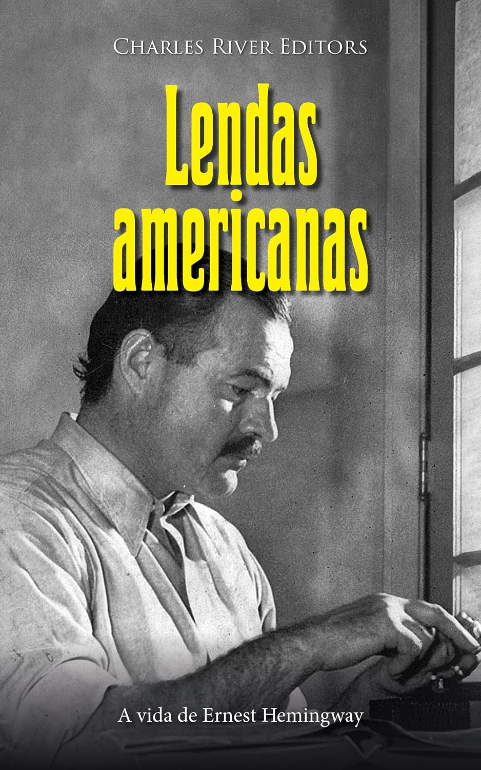capítulo por capítulo baixar Lendas Americanas: A vida de Ernest Hemingway