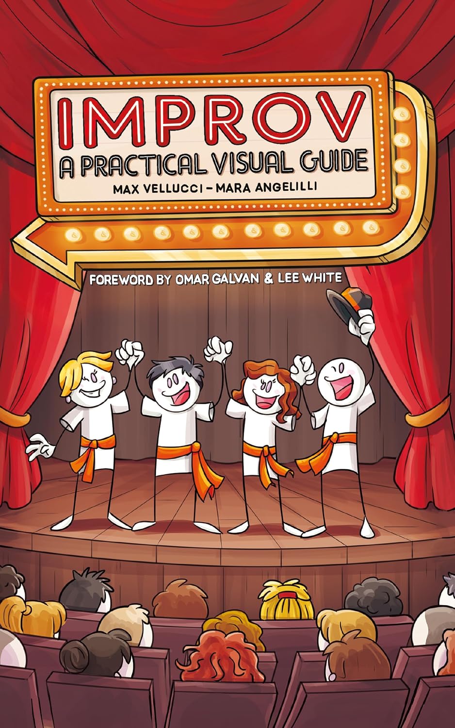 ler totalmente IMPROV: A Practical Visual Guide to Improvisational Theatre and Stage Training for Performers (English Edition)