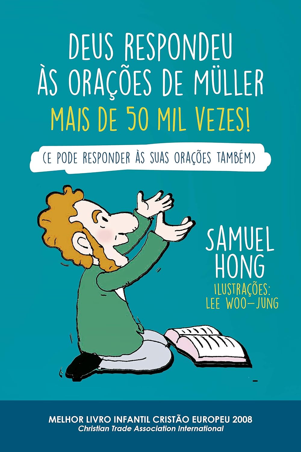 Deus respondeu às orações de Müller mais de 50 mil vezes!: (e pode responder às suas orações também) baixar livro de graça