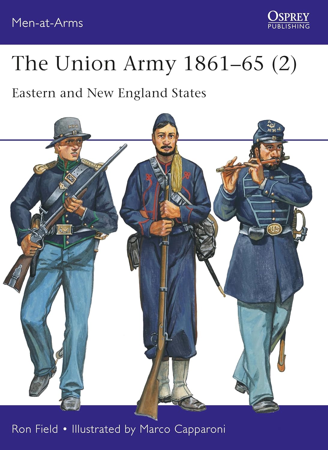 The Union Army 1861–65 (2): Eastern and New England States (Men-at-Arms Book 555) (English Edition) baixar livro de graça