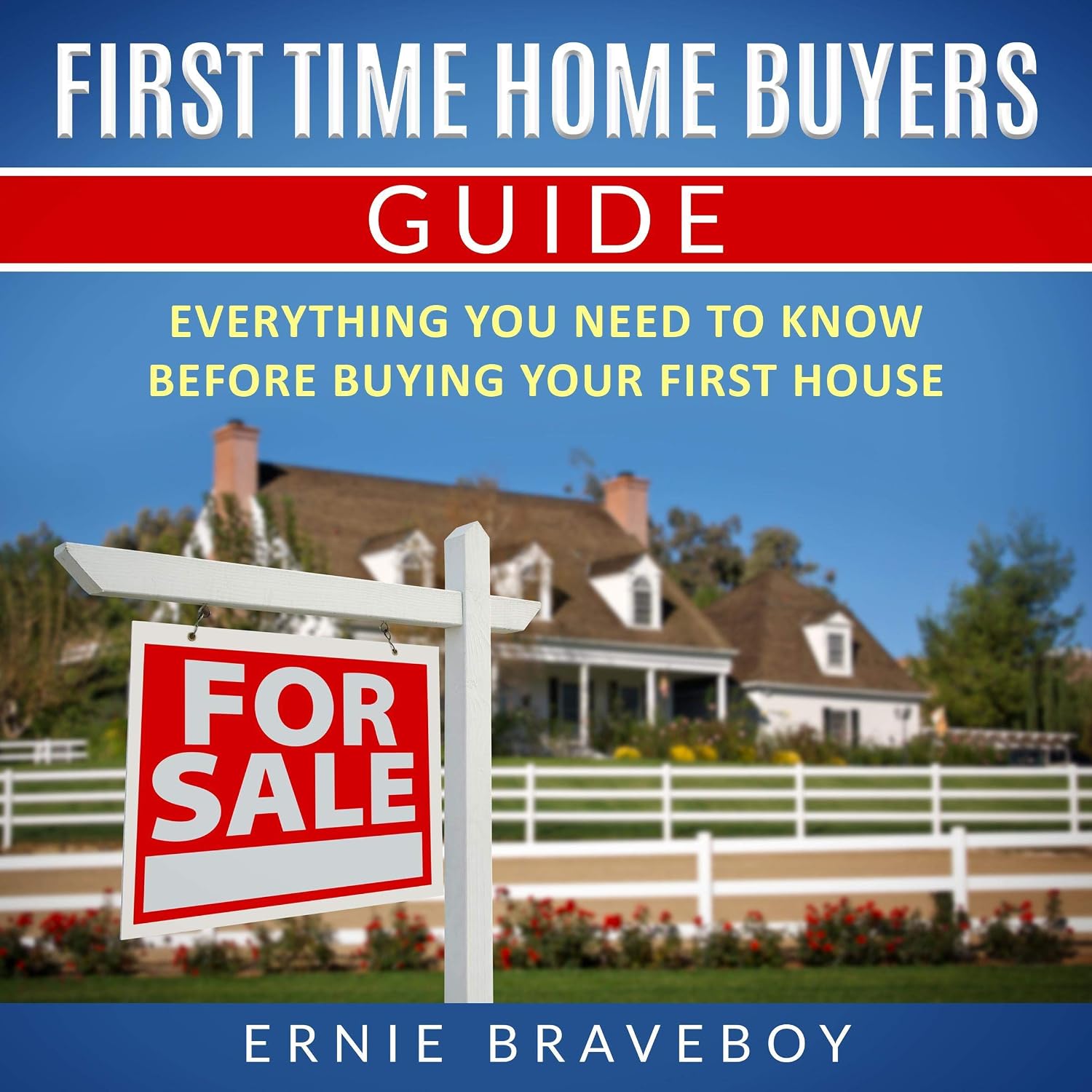 capítulo por capítulo baixar First Time Home Buyers Guide: Everything You Need to Know Before Buying Your First House