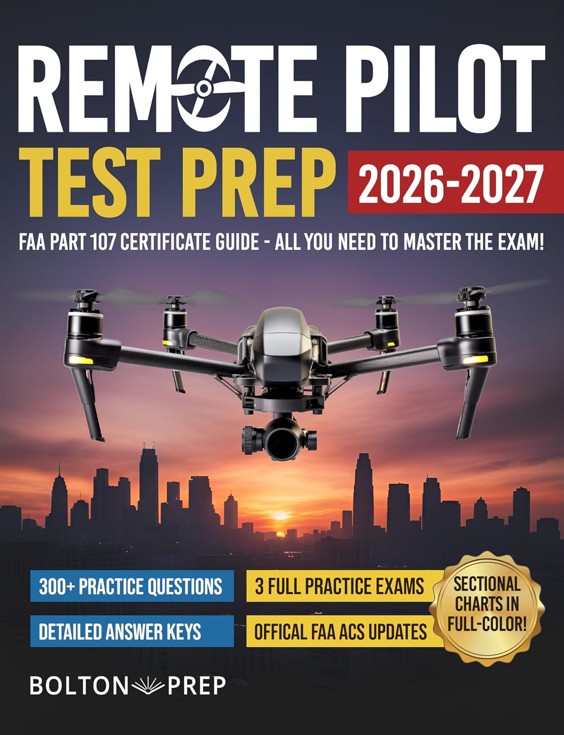 Remote Pilot FAA Part 107 Study Guide in Full-Color: The Complete UAG Test Prep with Full Practice Exams & Bonus Questions (English Edition) baixar livro de graça
