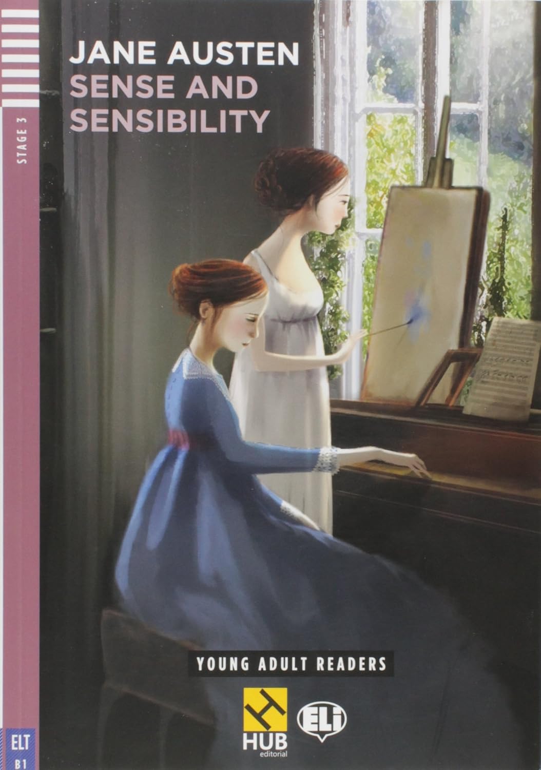 Sense and Sensibility - Série HUB Young Adult ELI Readers. Stage 3B1 (+ Audio CD) baixar o livro de graça