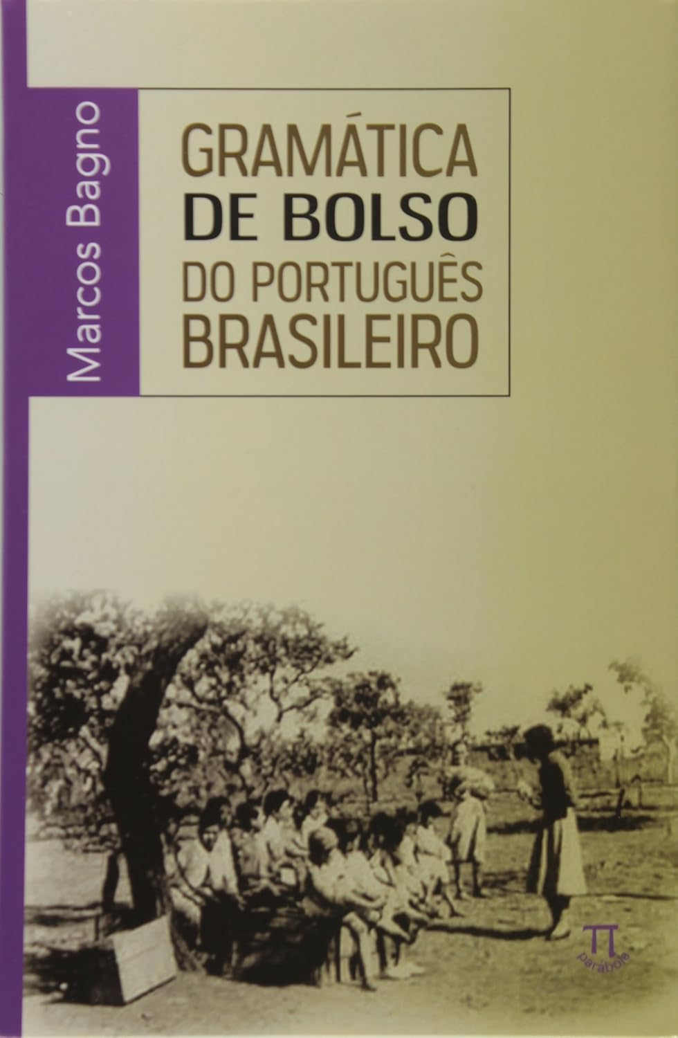 Gramática de Bolso do Português Brasileiro- Volume i baixar o livro de graça