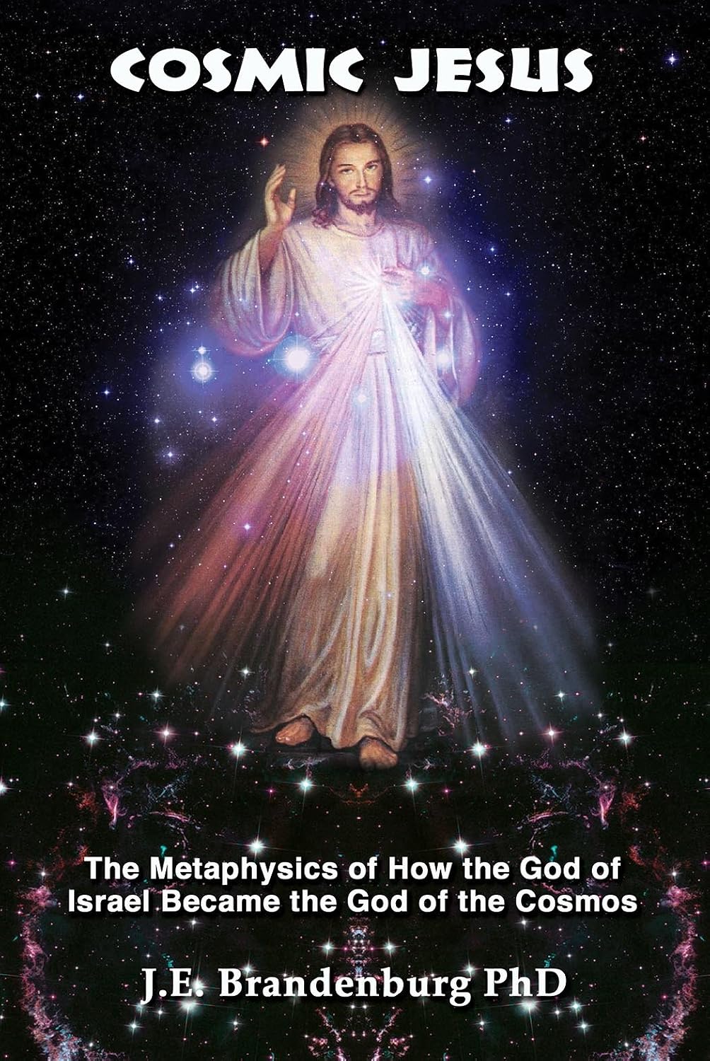 Cosmic Jesus: The Metaphysics of How the God of Israel Became the God of the Cosmos (English Edition) baixar livro de graça